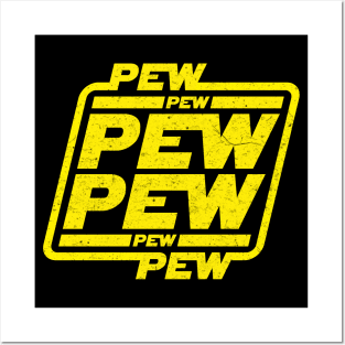 Pew pew vintage dirty Posters and Art